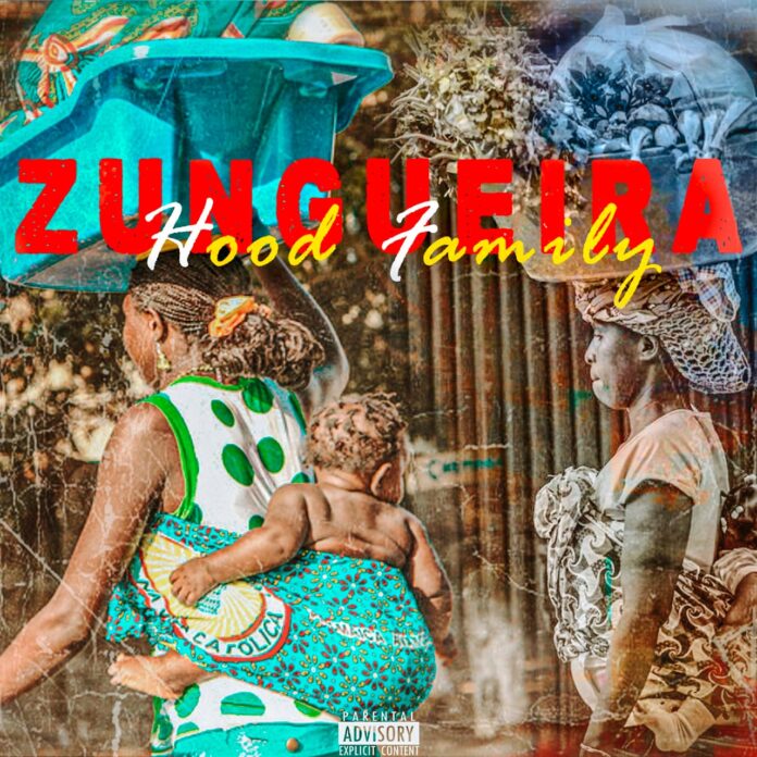 Hood Family – Zungueira