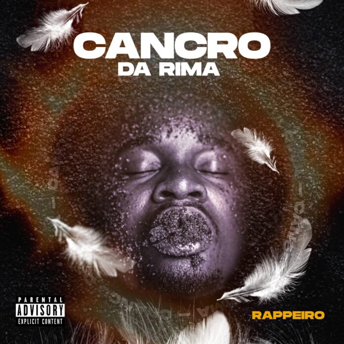 Rappeiro – Cancro Da Rima