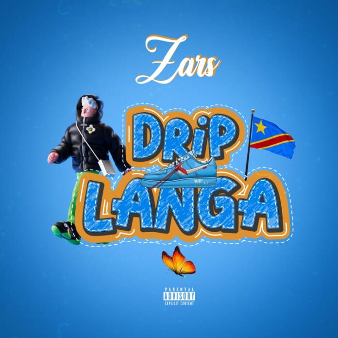 Zars Gang – Drip Langa