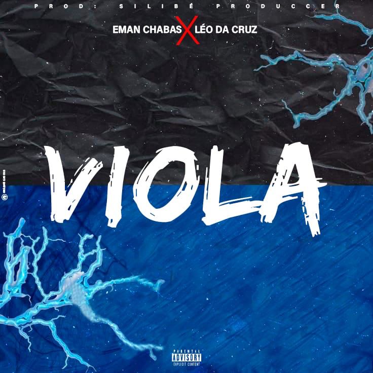 Eman chabas x Léo Da Cruz – Viola