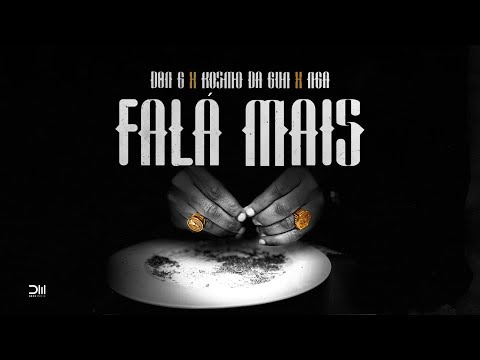 Don G x NGA x Kosmo Da Gun – Fala Mais [Baixar 2022]