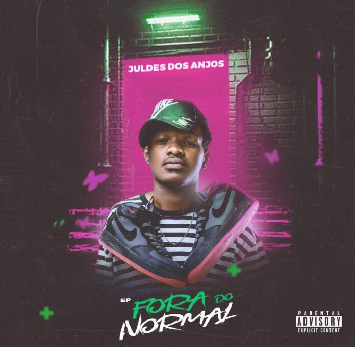 Juldes Dos Anjos – Fora Do Normal (EP)