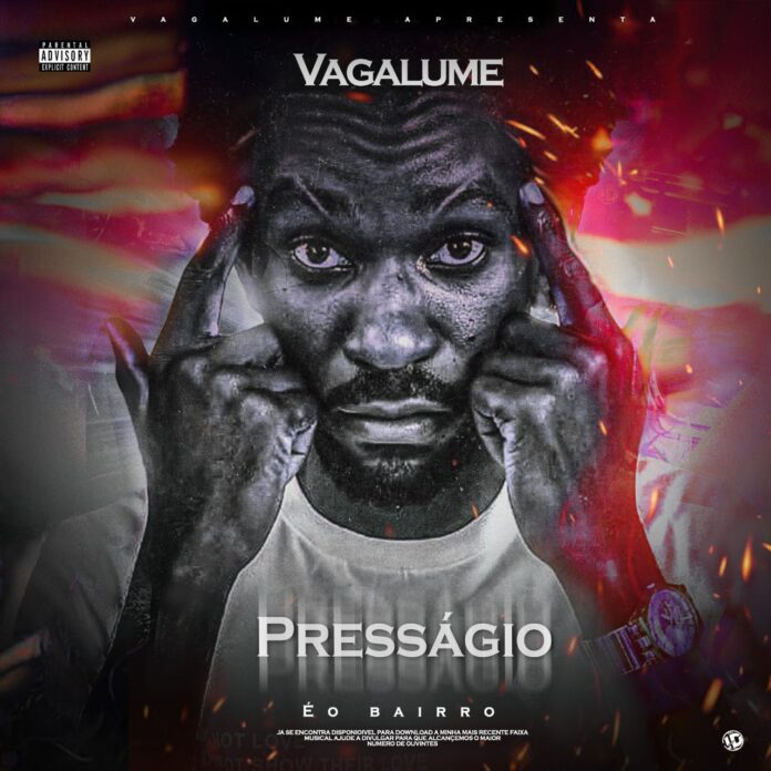Vagalume – Presságio