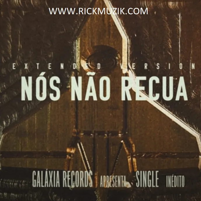 Dji Tafinha – Nós Não Recua (feat. Phedilson)