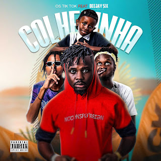 Os TikTok – Tá Andar Tá Da Colherinha (feat. Dj Six)