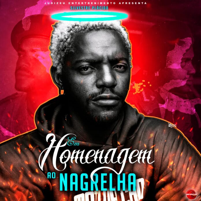Silvestre Plácido – Homenagem ao Nagrelha dos Lambas (Hosted.by Judizeu Entrentemineto)