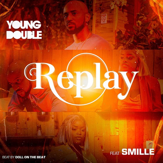 Young Double – Replay (feat. Smille)