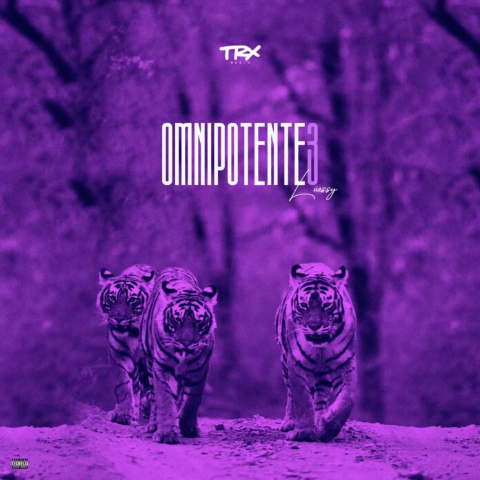 Luessy – Omnipotente 3 (Mixtape) 2022