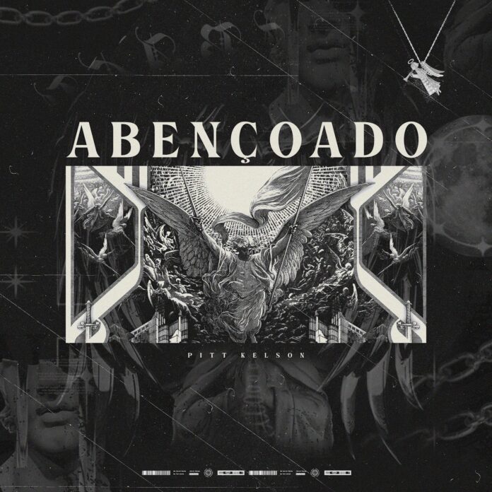 Pitt Kelson – Abençoado (EP)