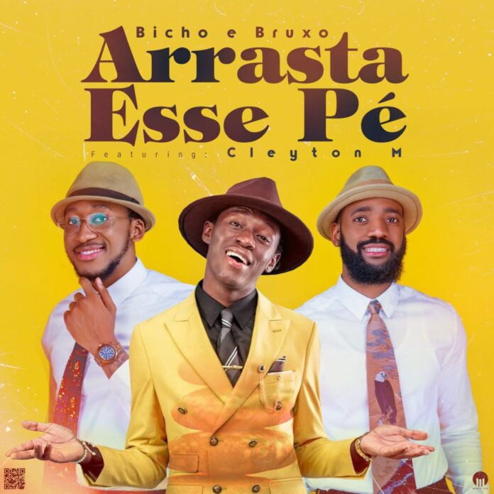 Bicho e o Bruxo – Arrasta Esse Pé (feat. Cleyton M)
