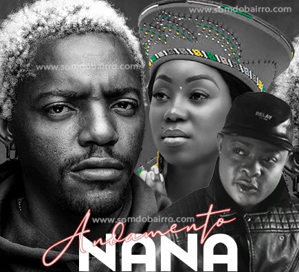 Os Lambas – Andamento do Nana (feat. Noite Dia)