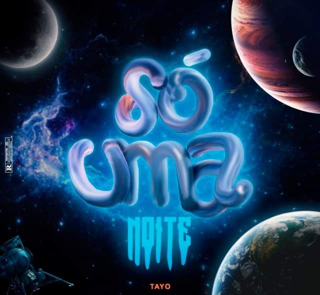 Tayo Music – Só Uma Noite