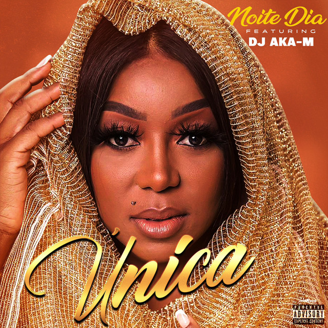 Noite Dia – Única (Prod. Dj Aka M)