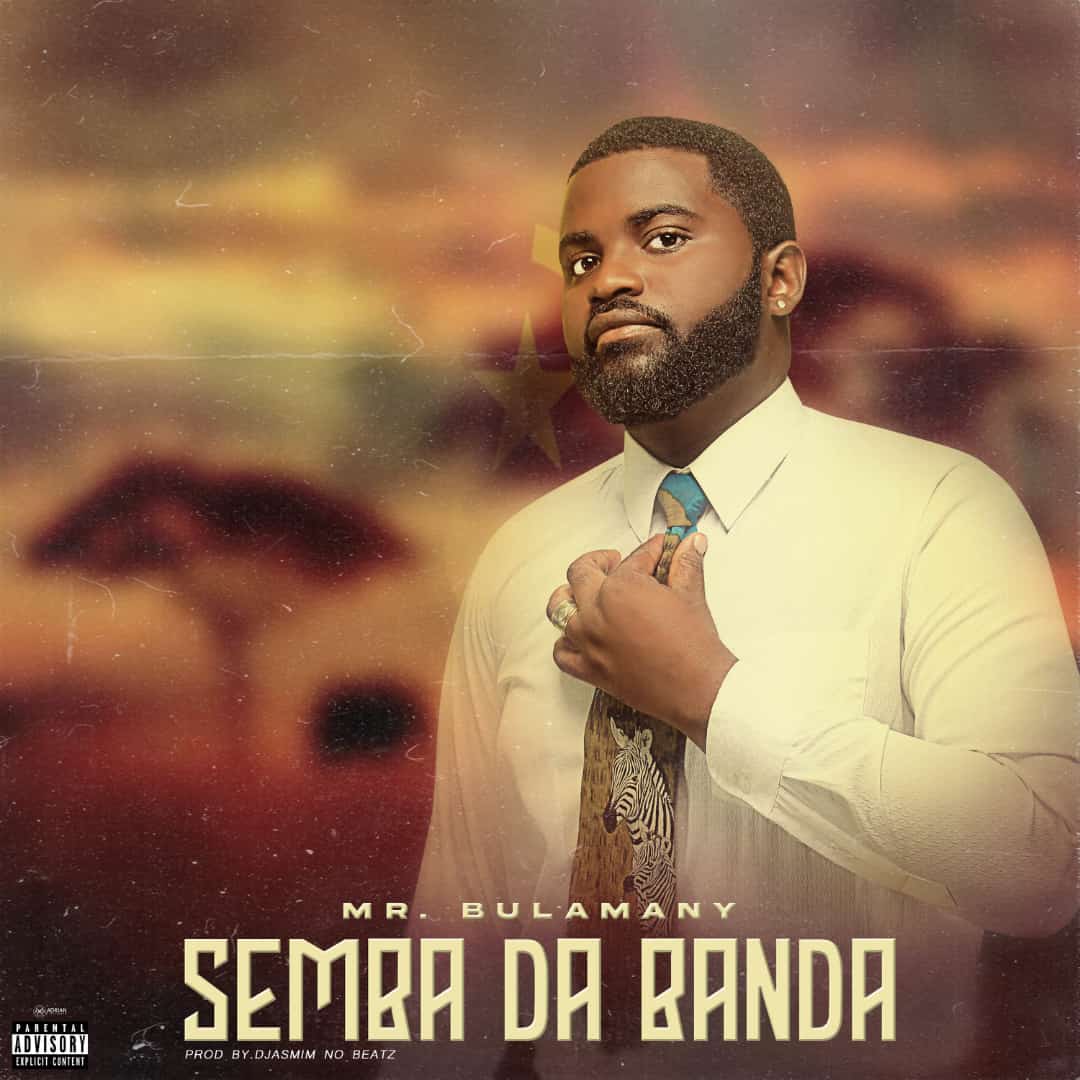 Mr. Bulamany – Semba Da Banda