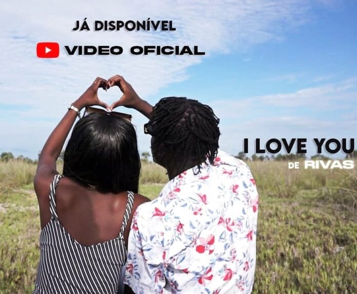 RiVas – I Love You