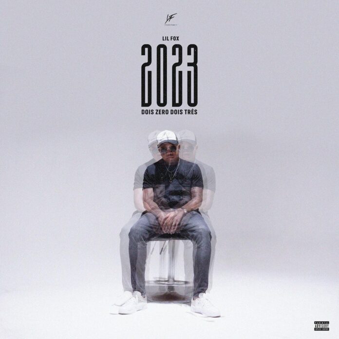 Lil Fox – Dois Zero Dois Três 2023