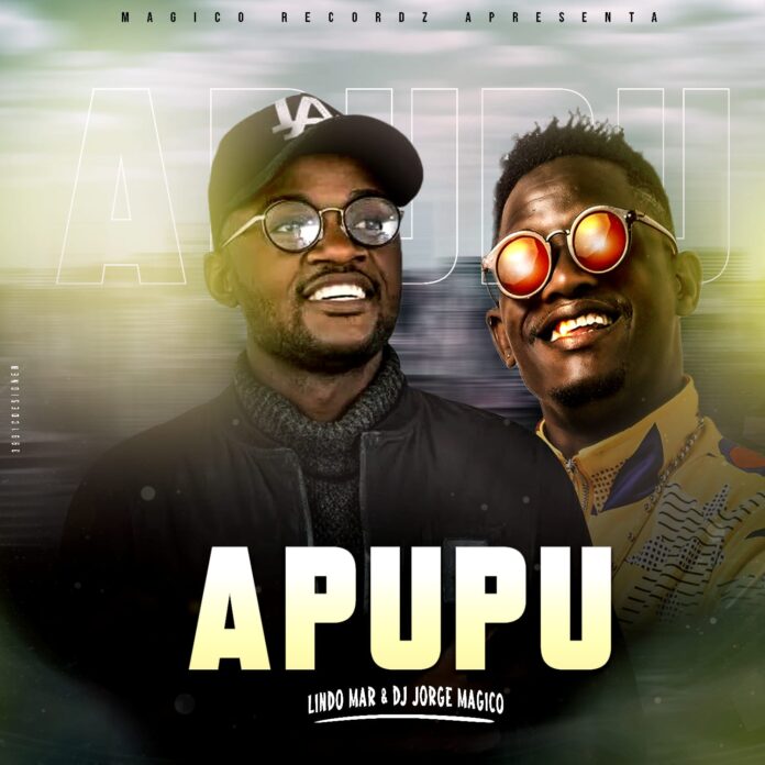 Lindo Mar – Apupu (feat. Dj Jorge Mágico)