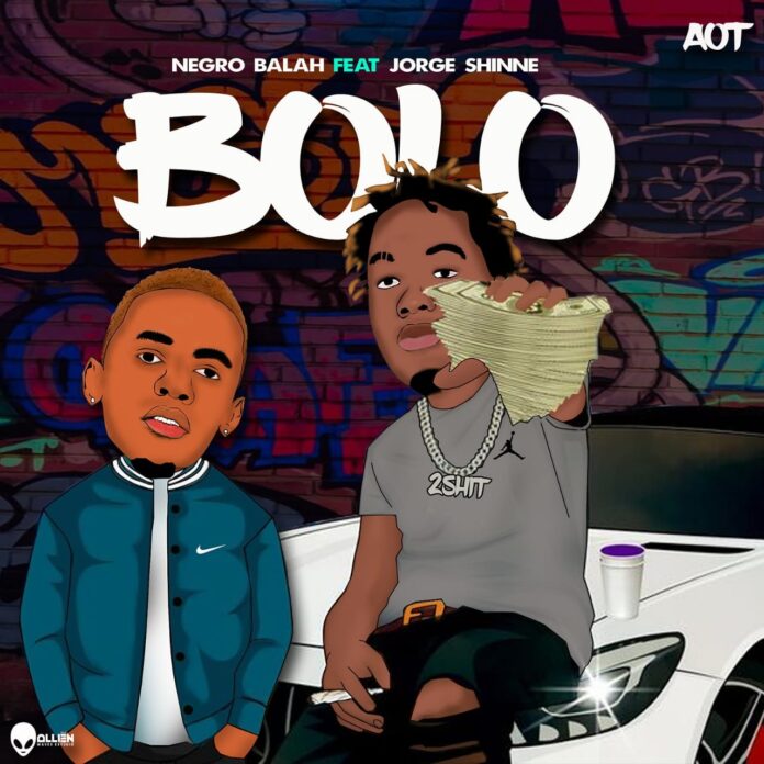 Negrobalah – BOLO (feat. Jorge Shine)