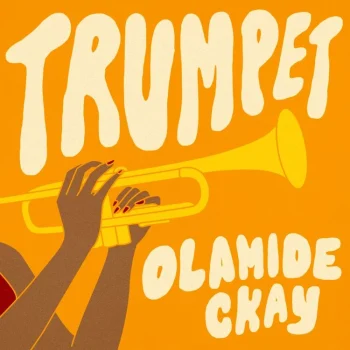 Olamide – Trumpet (feat. CKay)