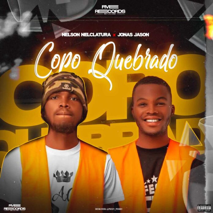 Nelson Nelclatura x Jonas Jason – Copo Quebrado
