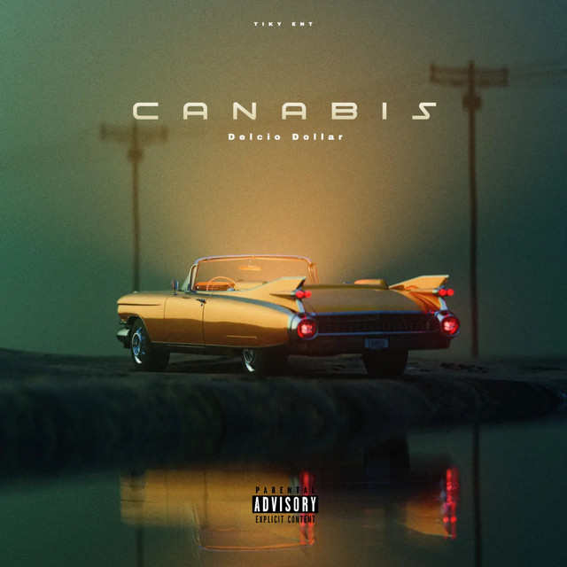 Délcio Dollar – Canabis