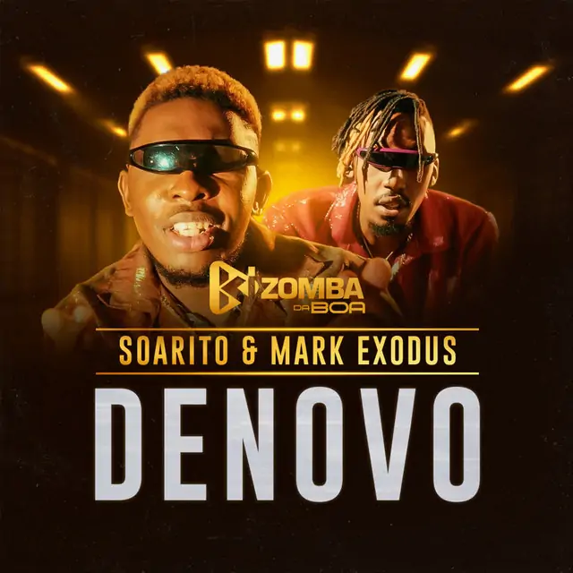 Kizomba da Boa – Denovo (feat. Soarito & Mark Exodus) [Baixar 2023]