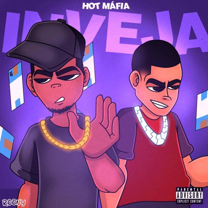 HOT Máfia – Inveja