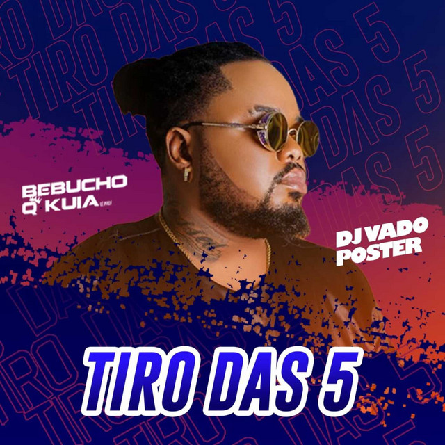 Bebucho Q Kuia – Tiro Das 5 (feat. DJ Vado Poster)