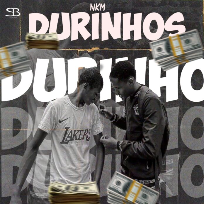 NKM – Durinhos