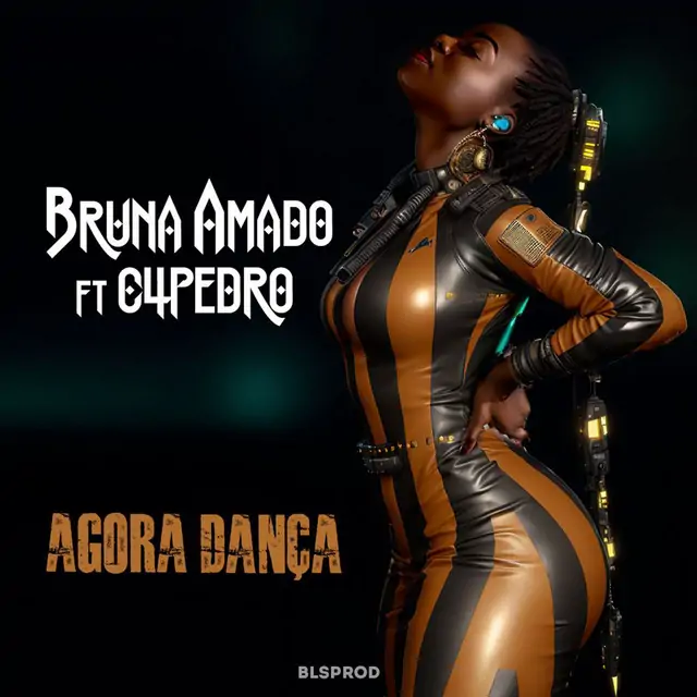Bruna Amado – Agora Dança (feat. C4 Pedro) [Baixar 2023]