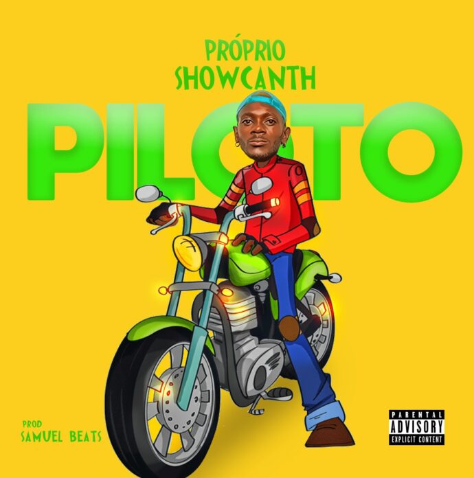 Próprio Showcanth – Motoqueiro Não yha, É Piloto [Baixar 2023]