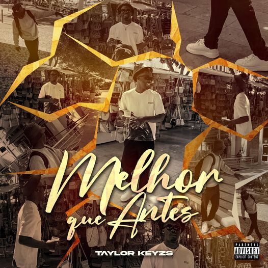 Taylor Keyzs – Melhor Que Antes (Hostedby.Maniix Squeeze)