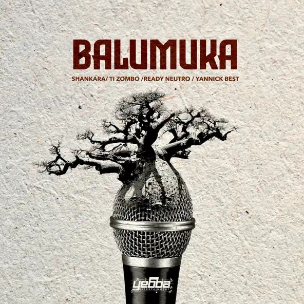 Ready Neutro X Shankara X Ti Zombo X Yanick Best – BALUMUKA