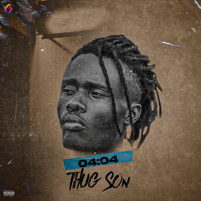 THUG S’ON – 04:04 (MixTape) 2023