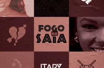 Itary – Fogo na Saia (feat. Filho do Zua) [Baixar 2023]