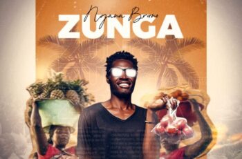 Ngana Bruno – Zunga