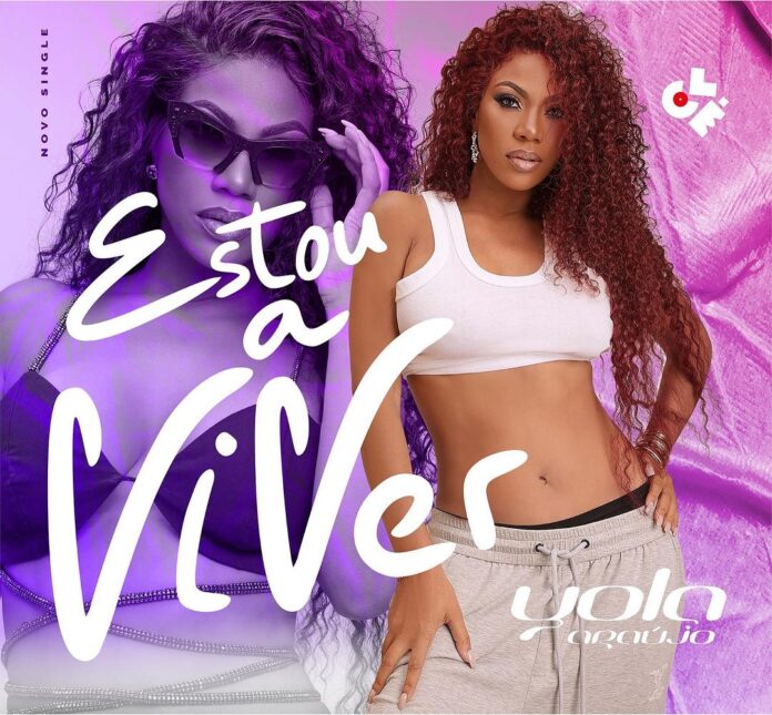 Yola Araújo – Estou a Viver [Baixar 2023]