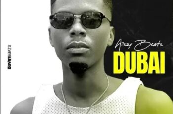 Aizzy Beatz – Dubai (Original Mix) Instrumental Afro House [Baixar 2023]