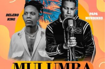 Pai Profeta – Mulumba (feat. Delero King) (Prod. Dj Vado Poster) [Baixar 2023]
