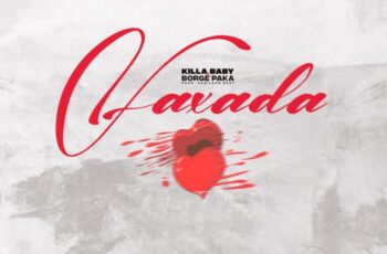 Kila Baby & Borge Paka – Faxada (Prod.. Vanilson Beatz)