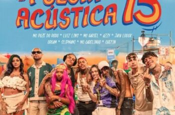 Poesia Acústica #15 – Mc Poze, Luiz Lins, MC Hariel, Azzy, JayA, Oruam,Slipmami, MC Cabelinho, Chefin