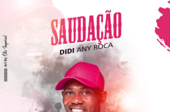 Didi Any-Roca – Saudação
