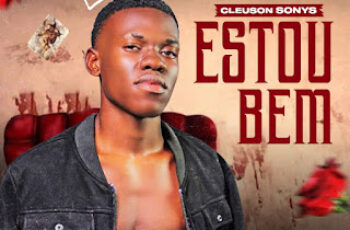 Cleuson Sonys – Estou Bem