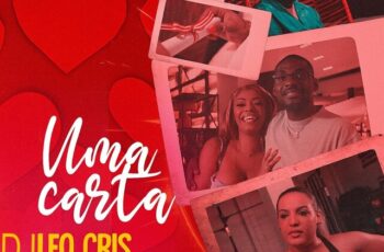 Dj Leo Cris & Ivan Alekxei – Uma Carta [Baixar 2024]