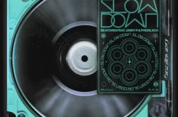 Beatoven – SLOW DOWN (feat Jimmy P & Phedilson) [Baixar 2024]