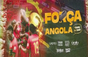 Landrick, Vado Poster, Ary, Yola Araújo, Ingomblock & Tchutchu Librinca – FORÇA ANGOLA (Tamu a Dar) [Baixar 2024]
