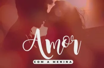 Diboba – Amor Com a Menina [Baixar 2024]