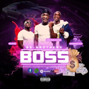 BS Brothers - Boss