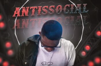 Francking – Antissocial (Prod Igor Tsk)