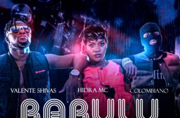 Hidra MC – Babulu (feat Colombiano & Valente Shivas) [Baixar 2024]